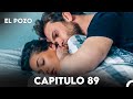 El Pozo Capitulo 89 Doblado En Español 