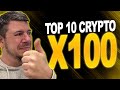 Top 10 crypto altcoin x100 