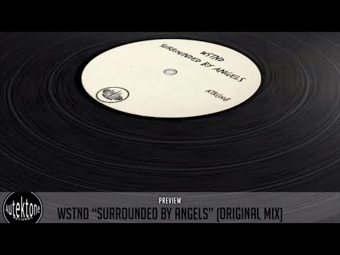 Tonton WSTND - Surrounded By Angels (Original Mix) - Taken from Tektones #8 (Selected by T78) di YouTube