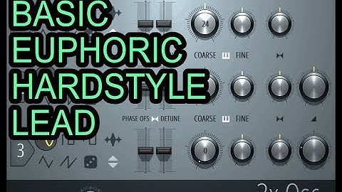 FL Studio | 3xOsc | Basic Euphoric Hardstyle Lead | Sylenth1 Style