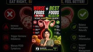 Worst Foods vs Best Foods for PCOD 🌸 #healthtips #PCOD #PCOSDiet #HormoneHealth #dietplan