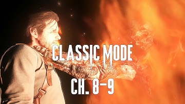 The Evil Within 2 | Classic Mode - Save 3/7 (Ch. 8-9) | No Keys [No Commentary Guide]