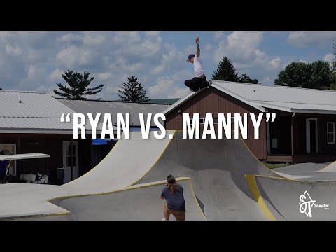 SANDLOT TIMES x WOODWARD TOUR - "RYAN VS. MANNY CHALLENGE" - EP. 15