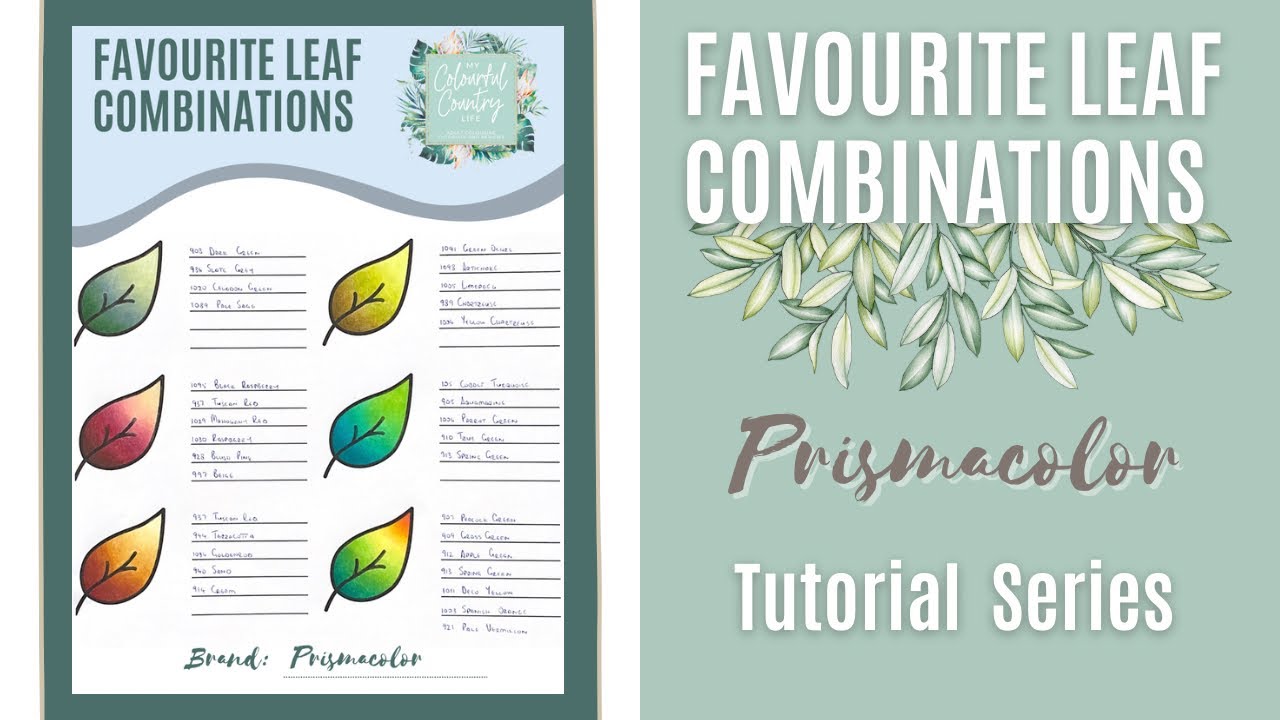 Prismacolor Colouring Tutorial | Spotlight Series: Favourite Leaf Combinations