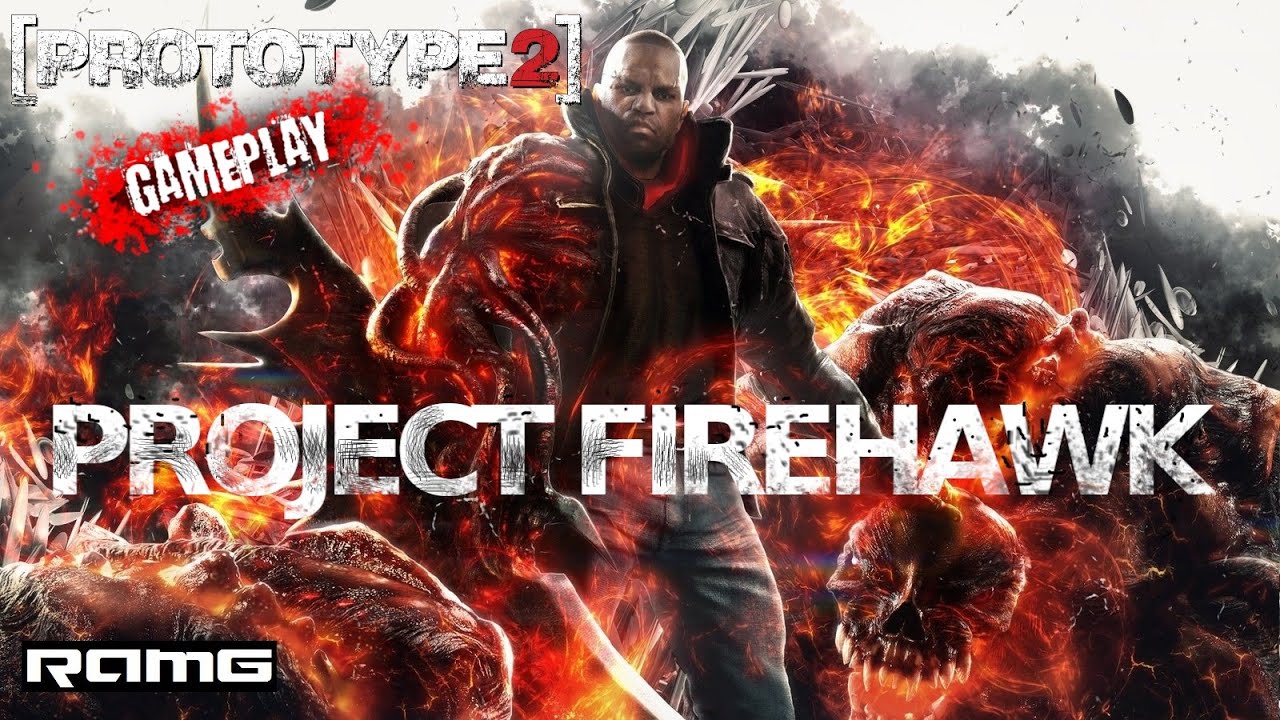 Prototype 2 | Project Firehawk | HD | 60 FPS | Crazy Gameplays!! - YouTube