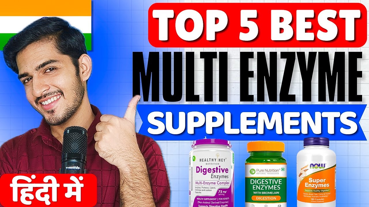 🌿 Top 5 Best Multi Enzyme Supplements in India 2025 | Best Digestive Enzyme Capsules