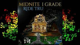Midnite - Ride Tru (Full Album)