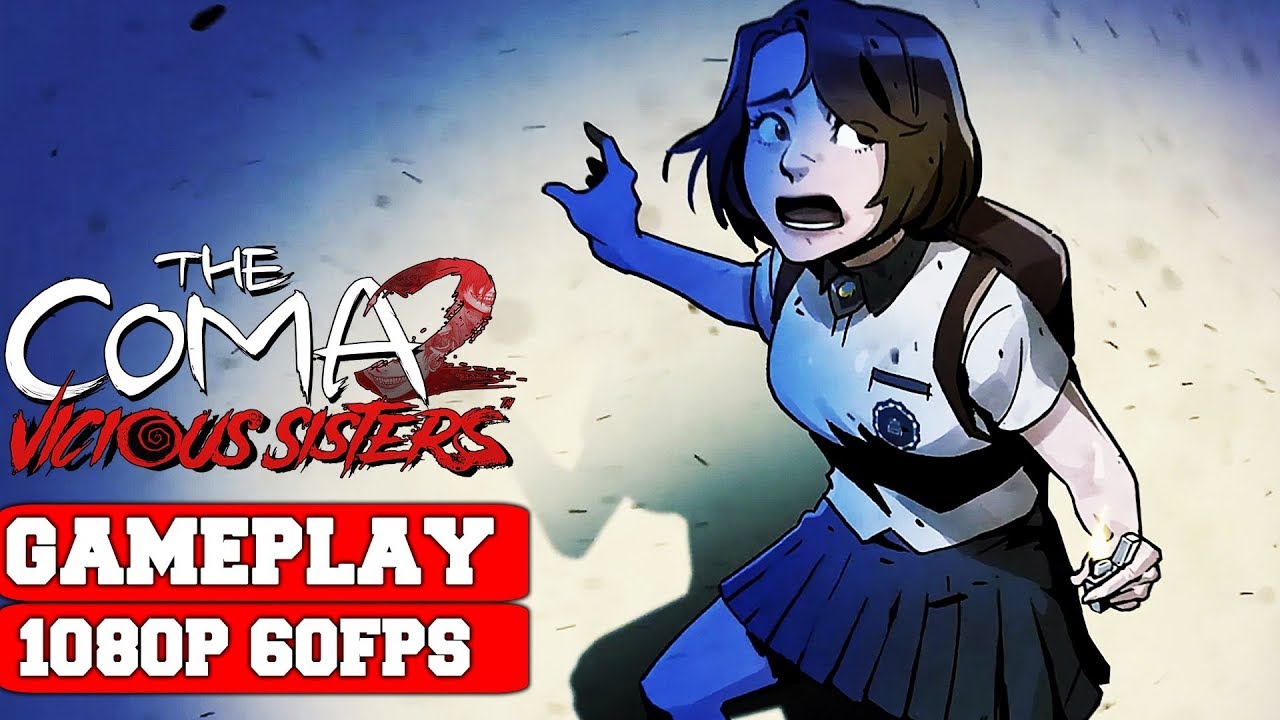 The Coma 2: Vicious Sisters Gameplay Video