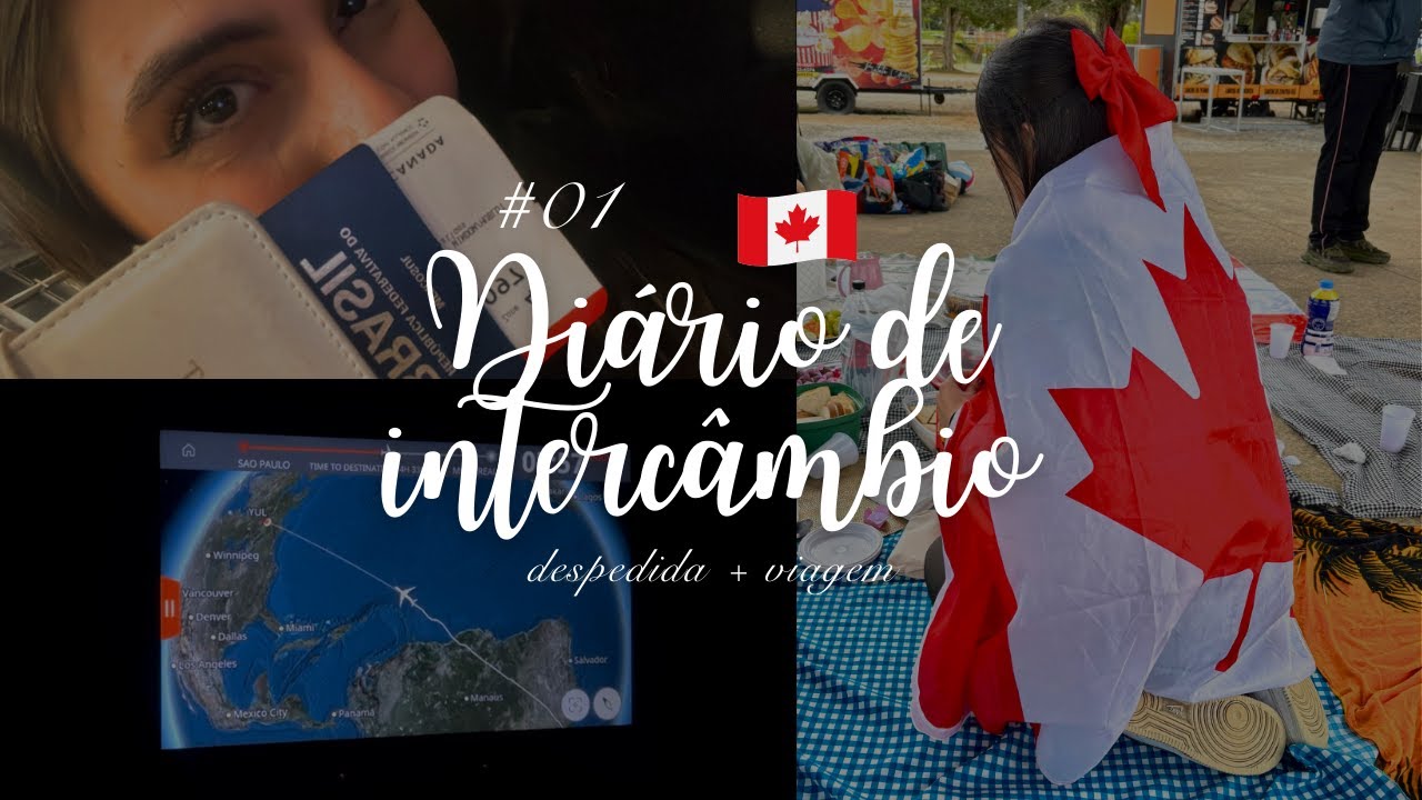 DIÁRIO DE INTERCÂMBIO #1 | Despedida + Aeroporto 🇨🇦✈️