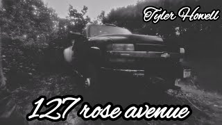 127 Rose Avenue Tyler Howell Cover