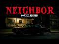 12 True Neighbor Horror   Story Every Night, He Got Closer   True Creepy Neighbor Story 😱