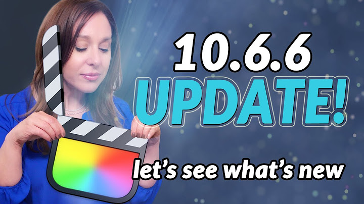 Final Cut Pro Update! | What's new in 10.6.6 - 天天要聞