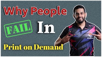 Why people fail in print on demand | Things to keep in mind while doing print on demand business