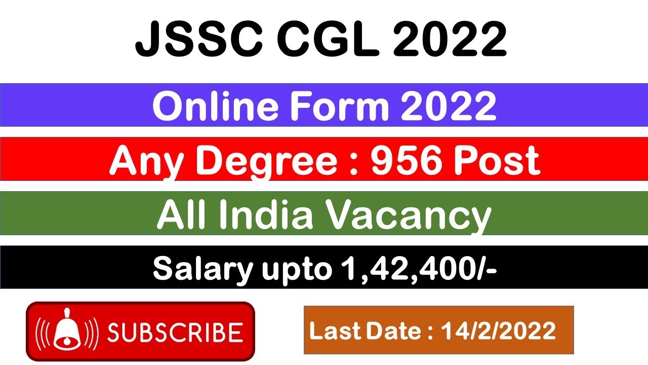 jssc cgl notification 2021-22|jssc cgl recruitment 2022|jssc cgl apply online 2022