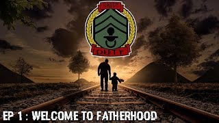 Daddy Duty Ep.1 Welcome To Fatherhood