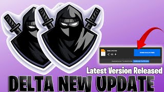 DELTA Executor – New \u0026 Latest Update (No Ban!) 🚀