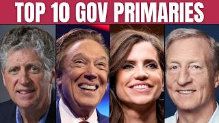 Top 10 Upcoming Governor Primaries