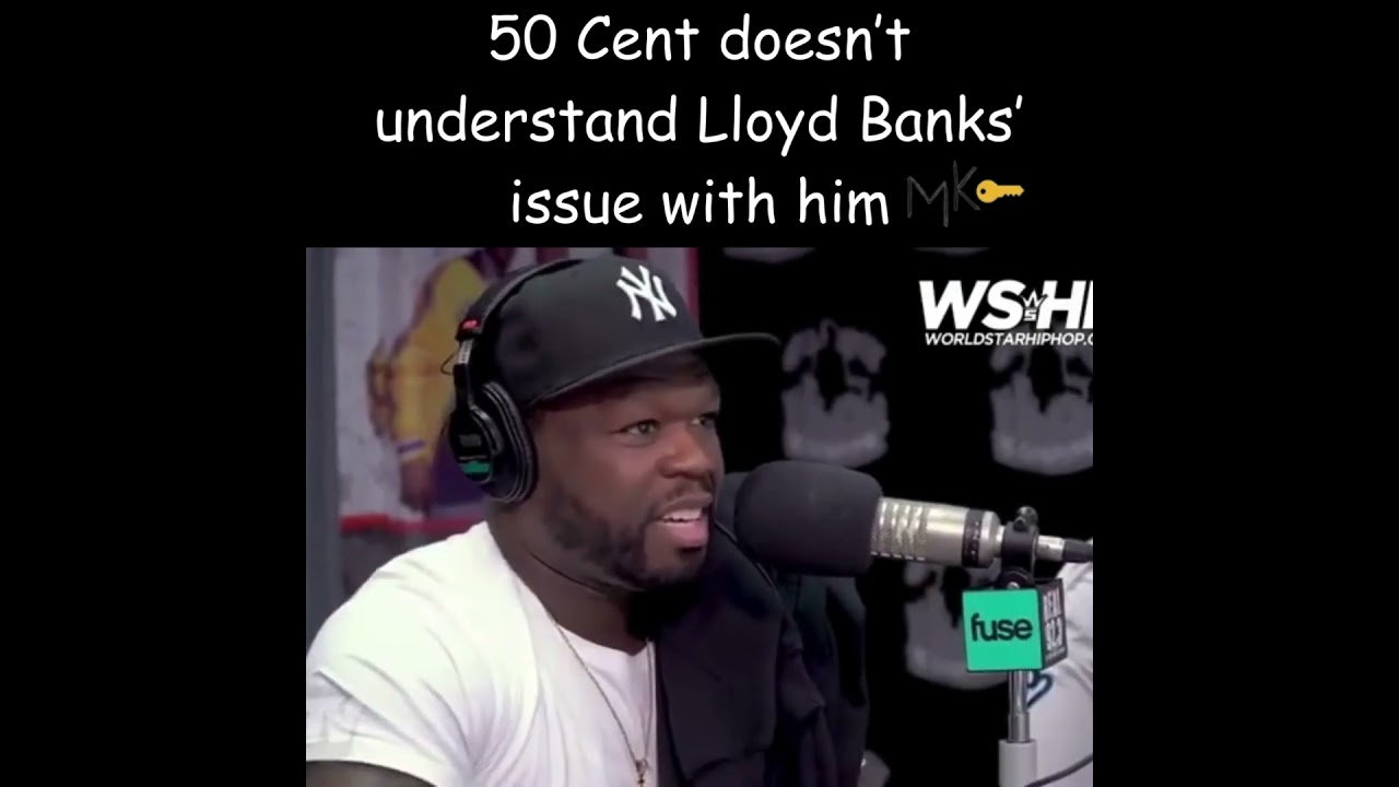 50 Cent talks about Lloyd Banks adlı videoyu YouTube'da izle 50 Cent talks about Lloyd Banks adlı videoyu YouTube'da izle