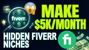 I Found Hidden Fiverr Niches Making $5k/Month (Low Competition)