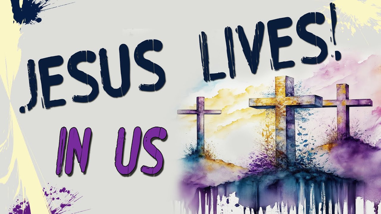 JESUS LIVES Part 2 In Us by Bill Corley