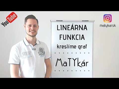 LINEÁRNA FUNKCIA - kreslíme jej graf