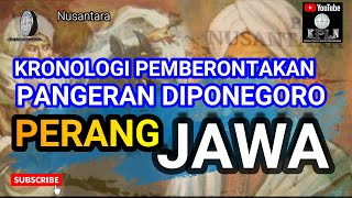 Perang Jawa Diponegoro Kronologi Tragisnya Pemberontakan Pangeran Diponegoro