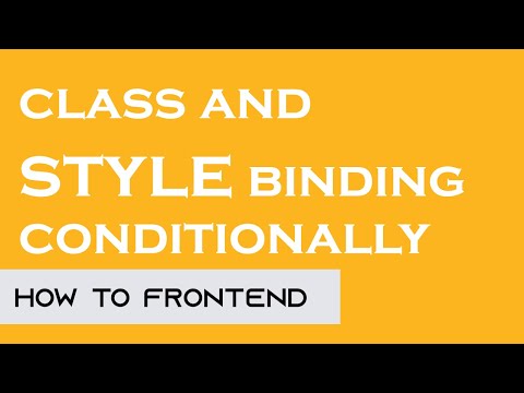 Class and style binding conditionally in Vue JS | Vue Binding