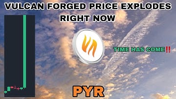 PYR COIN PRICE EXPLODES NOW UPDATE IN 2025‼️ TIME HAS COME FOR VULCAN FORGED CRYPTO‼️ IT