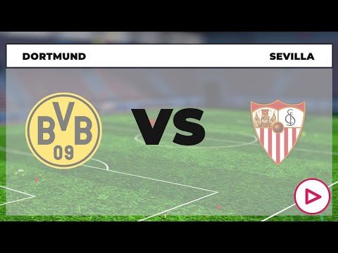 Donde ver sevilla dortmund Clearance