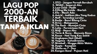 Download Lagu LAGU 2000-an TERBAIK INDONESIA HITS NOSTALGIA | Playlist Full Album Lagu Band Pop Indonesia Akustik MP3 Download Lagu LAGU 2000-an TERBAIK INDONESIA HITS NOSTALGIA | Playlist Full Album Lagu Band Pop Indonesia Akustik MP3