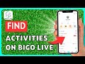 How To Find Activities On Bigo Live