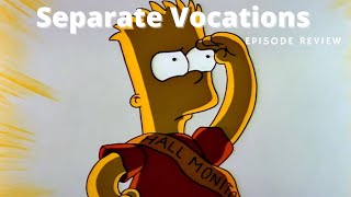 Separate Vocations (Episode Review)