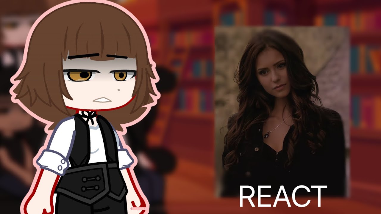 twilight react bella is elena/ketherine|| short react
