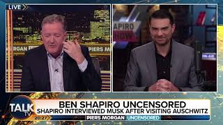 Piers Morgan Tells Ben Shapiro Why Elon Musk Cancelled On Him Piers Morgan Uncensored