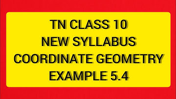 TN Class 10 Maths New Syllabus Coordinate Geometry Example 5.4