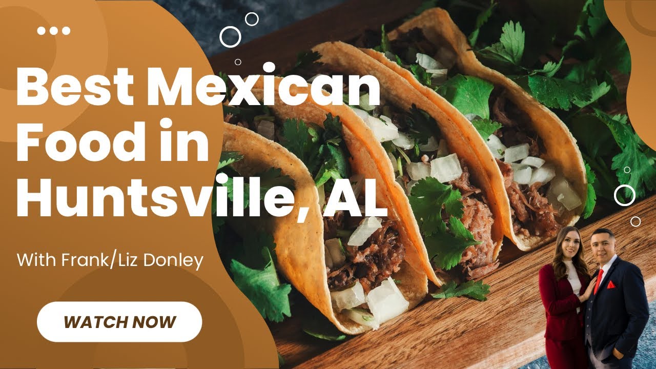 Mexican Food Huntsville Al