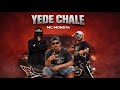 MC MONSTA YEDE CHALE OFFICIAL MUSIC VIDEO MC MONSTA YEDE CHALE OFFICIAL MUSIC VIDEO