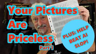 Your Pictures are priceless