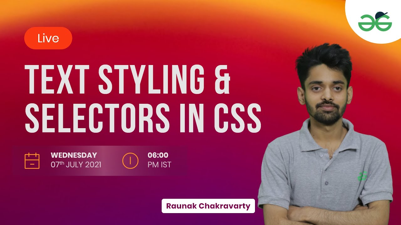 Css Geeksforgeeks Text styling and Selectors in CSS | GeeksforGeeks School - YouTube