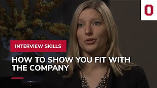 Demonstrating Your Fit with the Company - Interview Skills