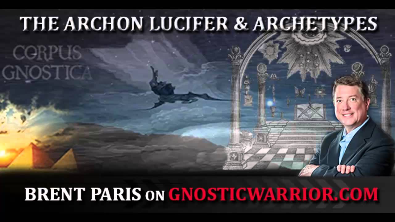 The Archon Lucifer and the Archetypes – Brent Paris on GW Radio