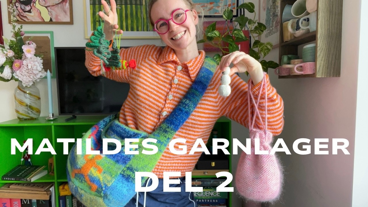 Matildes garnlager 2026 - Del 2 af serien 