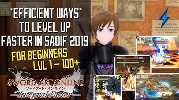 EFFICIENT WAYS TO LEVEL UP FASTER SAOIF 2019