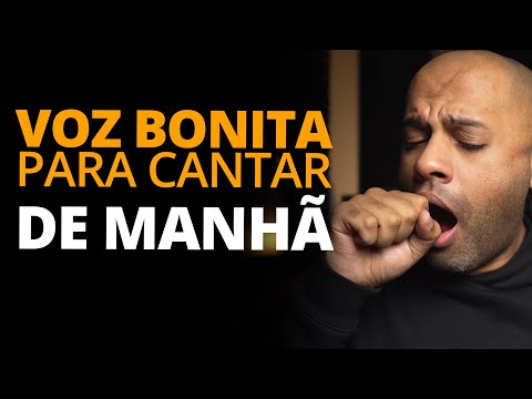 Voz Bonita para cantar pela manhã (Exercícios e Dicas)