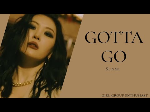 [MGL SUB] GOTTA GO/가라고/- SUNMI