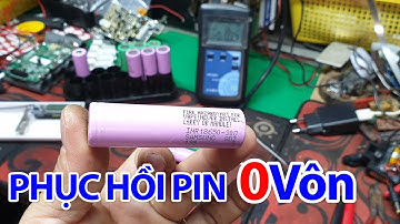 cách phục hồi pin 18650