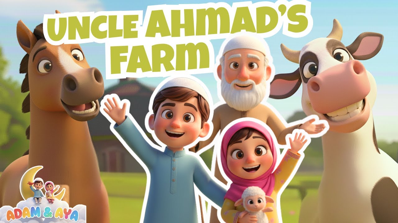 Uncle Ahmad Had A Farm Islamic Song For Kids Islamic Cartoon uncle-ahmad-had-a-farm-islamic-song-for-kids-islamic-cartoon