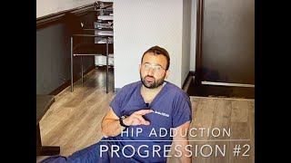Hip Adduction Progression #2