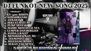 DJ BENI ROLANDA KEHADIRAN MU X ASMARA NEW SONG 2025 ( AYU BAE )