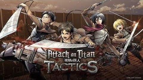 Kill all Titans!!!! | Attack on Titan Tactics
